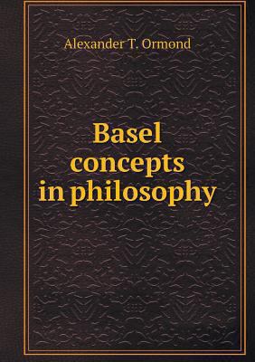 Basel concepts in philosophy 551893937X Book Cover