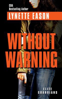 Without Warning [Large Print] 1410493164 Book Cover