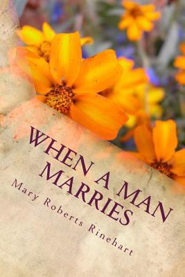 When a Man Marries 1546318267 Book Cover