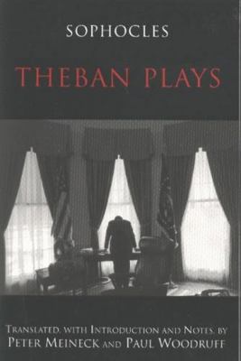 Theban Plays (Hackett Classics) 087220586X Book Cover