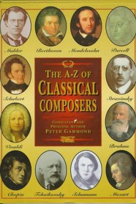 Classical Composers: An Illustrated History 1858334144 Book Cover