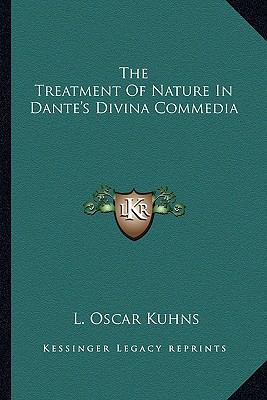 The Treatment Of Nature In Dante's Divina Commedia 1162954760 Book Cover