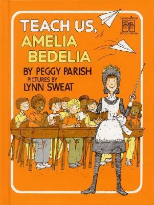 Teach Us, Amelia Bedelia B0052AFWHY Book Cover