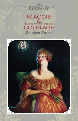 Maggie & The Red Badge of Courage 1662702248 Book Cover