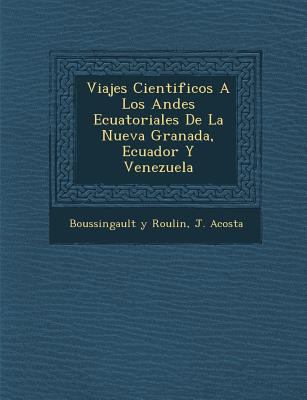 Viajes Cientificos A Los Andes Ecuatoriales De ... [Spanish] 1286878942 Book Cover