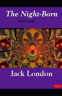 The Night-Born Illustrated            Book Cover