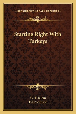 Starting Right With Turkeys 1163814733 Book Cover