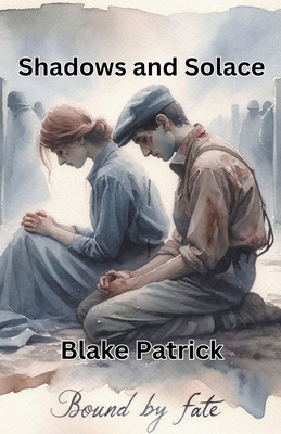 Shadows and Solace B0CQ7WM3BF Book Cover