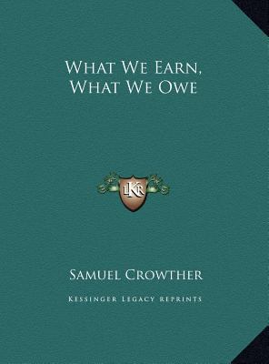 What We Earn, What We Owe 1169675026 Book Cover