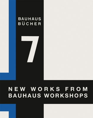 Walter Gropius: New Works from Bauhaus Workshop... 3037786302 Book Cover