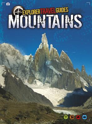 Mountains: An Explorer Travel Guide 1410954374 Book Cover