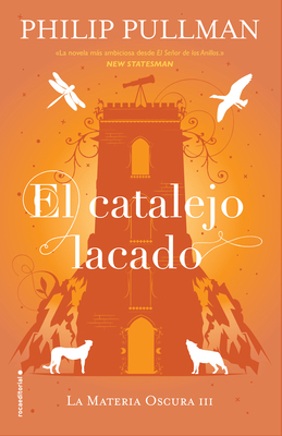 El Catalejo Lacado/ The Amber Spyglass [Spanish] 8417092587 Book Cover