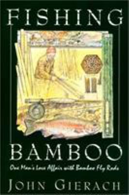Fishing Bamboo 1585742333 Book Cover