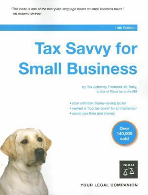 Tax Savvy for Small Business 1413305296 Book Cover