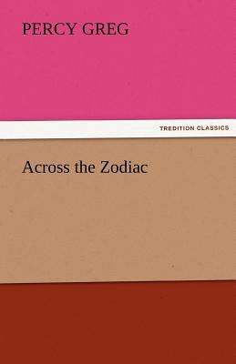 Across the Zodiac 3842424507 Book Cover