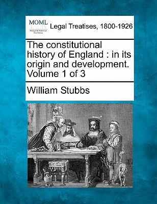 The constitutional history of England: in its o... 1240090897 Book Cover