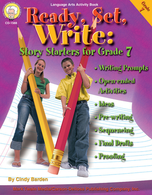 Ready, Set, Write: Story Starters for Grade 7 1580372422 Book Cover