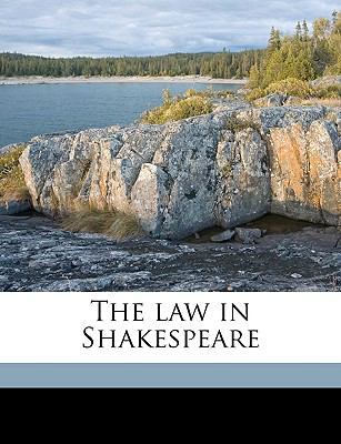 The Law in Shakespeare 1176092898 Book Cover