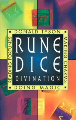 Rune Dice Divination: Reading Fortunes, Doing M... 1567187498 Book Cover