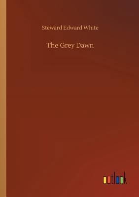 The Grey Dawn 3732654389 Book Cover