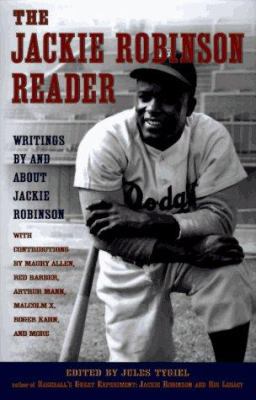 The Jackie Robinson Reader: Perspectives on an ... 0525940960 Book Cover