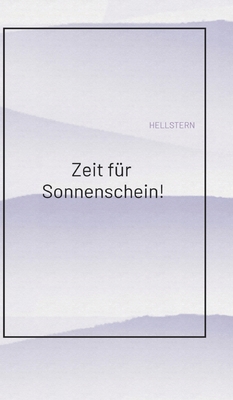 Zeit für Sonnenschein! [German] 3384582543 Book Cover