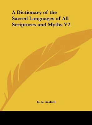 A Dictionary of the Sacred Languages of All Scr... 1161372687 Book Cover