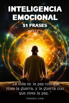 Inteligencia Emocional (51 Frases) 2 [Spanish] B0C1J9ZS7W Book Cover