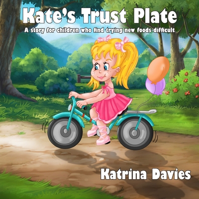 Kate's Trust Plate: A story for children who fi... 1922327506 Book Cover