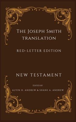 Joseph Smith Translation Red-Letter Edition New... B0D12ZBNGF Book Cover