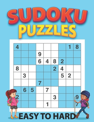 Sudoku Puzzles Easy to Hard: Sudoku Collection ... B08B362D8G Book Cover