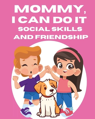 Mommy, I Can Do It            Book Cover