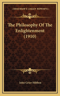 The Philosophy Of The Enlightenment (1910) 116563290X Book Cover