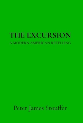 The Excursion: A Modern American Retelling B0GQF1QC2M Book Cover