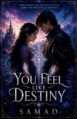 You Feel Like Destiny B0H61N72QP Book Cover