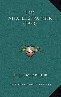 The Affable Stranger (1920) 1164999486 Book Cover