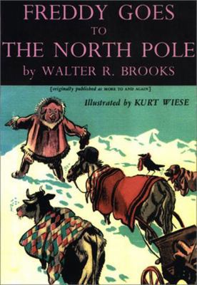 Freddy Goes to the North Pole 1585671045 Book Cover