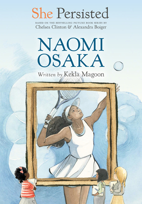 She Persisted: Naomi Osaka 0593623541 Book Cover
