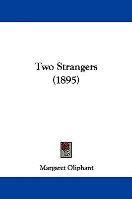 Two Strangers (1895) 1437425550 Book Cover