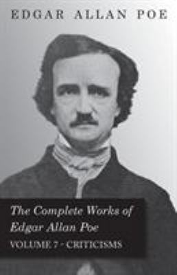 The Complete Works of Edgar Allan Poe - Volume ... 144371013X Book Cover