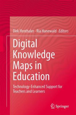 Digital Knowledge Maps in Education: Technology... 1461431778 Book Cover