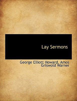 Lay Sermons [Large Print] 1115275623 Book Cover