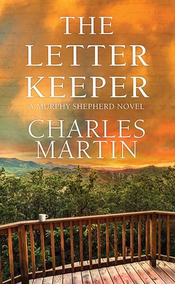 The Letter Keeper: A Murphy Shepherd Novel [Large Print] 1643589717 Book Cover