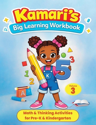 Kamari's Big Learning Workbook Volume 3 Math B0GXGH2TKC Book Cover