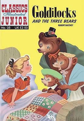 Goldilocks and the Three Bears (Classics Illust... 190681418X Book Cover