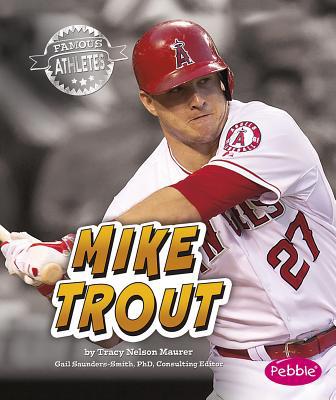 Mike Trout 1491462574 Book Cover