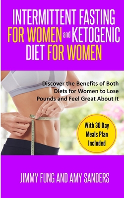 Intermittent Fasting for Women and Ketogenic Di... 1951911067 Book Cover