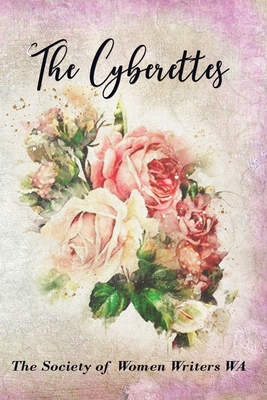 The Cyberettes 1922343897 Book Cover