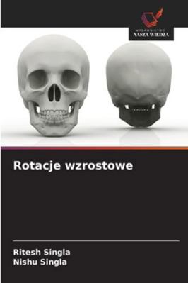 Rotacje wzrostowe [Polish] 6209353371 Book Cover