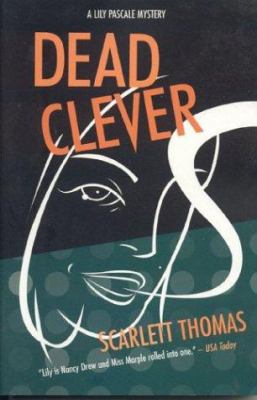 Dead Clever: A Lily Pascale Mystery 1932112197 Book Cover